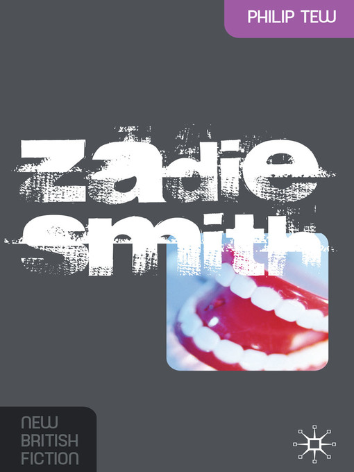 Title details for Zadie Smith by P. Tew - Wait list
